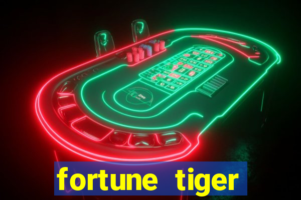fortune tiger gratis teste